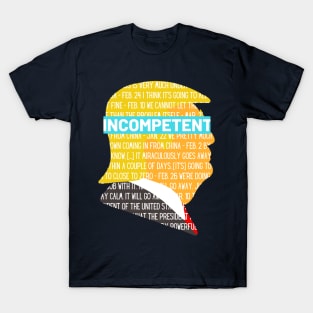 Incompe-TRUMP - Trump Covid19 Failure T-Shirt